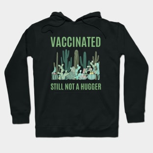 Vaccinated, Still Not a Hugger Introvert Humorous Design Hoodie